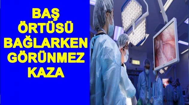 13 YAŞINDAKİ ÇOCUĞUN BOĞAZINA TOPLU İĞNE KAÇTI