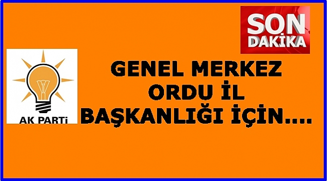 Ak Parti&#039;de İl Başkanı için temayül yoklaması yapıldı