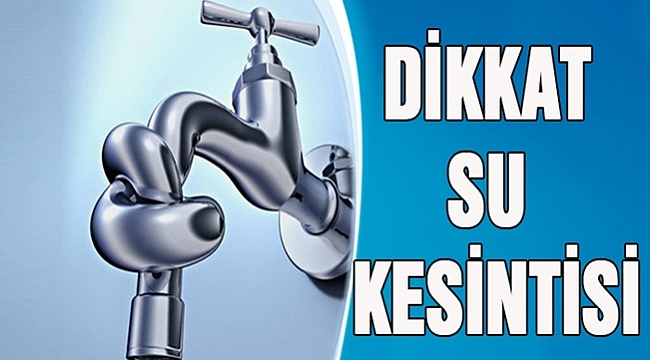 Altınordu&#039;da sular 14 saat kesilecek