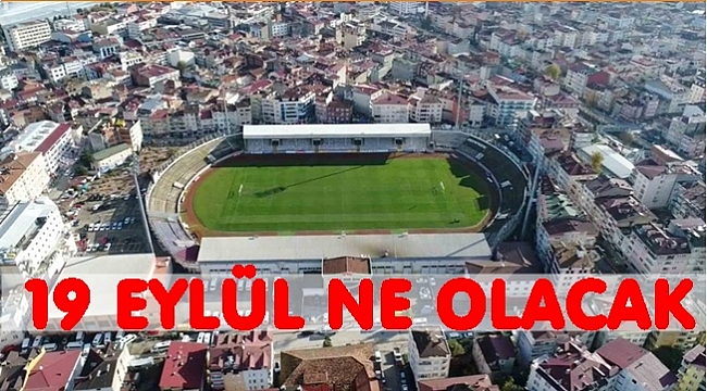 Başkan Yılmaz&#039;dan 19 Eylül Stadyumuyla ilgili flaş karar