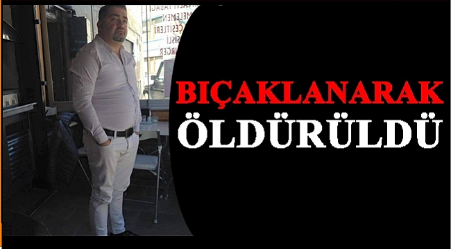 Ordulu genç cinayete kurban gitti