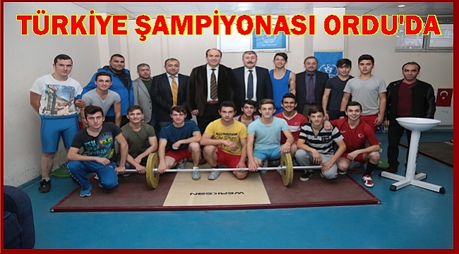 Ordu&#039;da Halter Türkiye Şampiyonası düzenlenecek