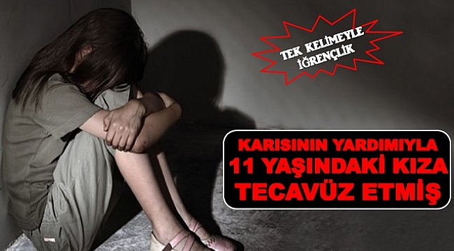 Böyle iğrenç olay görülmedi