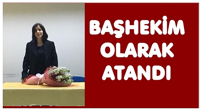 Dt. Yasemin Akarsu atandı