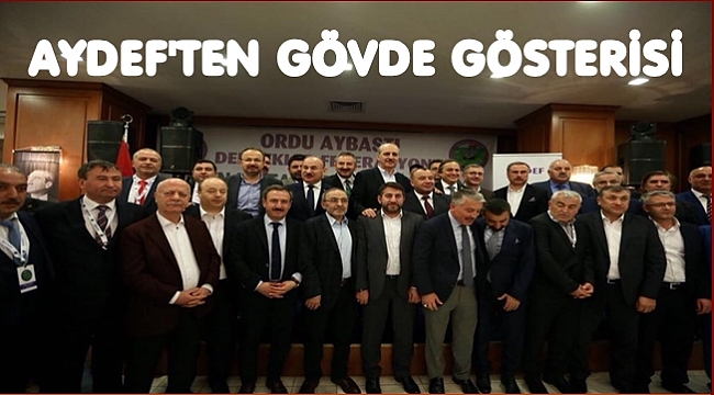 AYDEF&#039;in toplantısı görkemli geçti