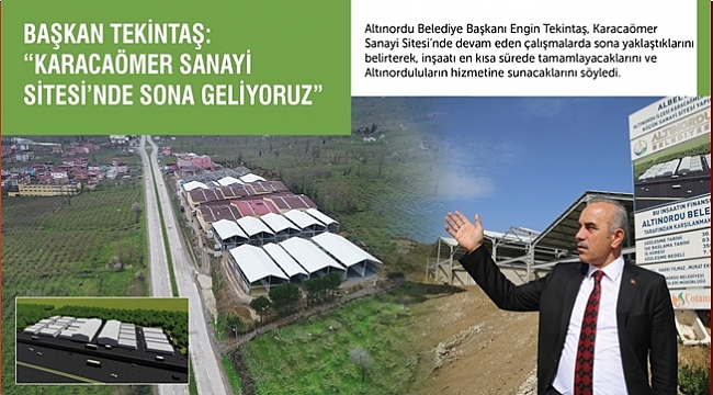 Tekintaş: Altınordu için önemli yatırım