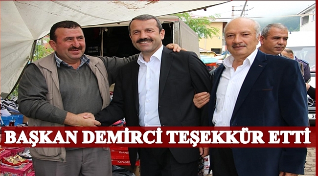 Başkan Demirci: Akkuş rekor destek verdi
