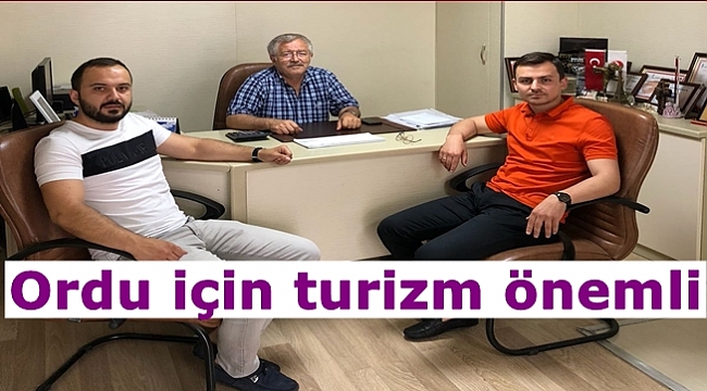 Candan: Ordu'nun kalkınmasında turizm önemli faktördür