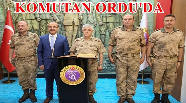 Jandarma Genel Komutanı Çetin Ordu'da