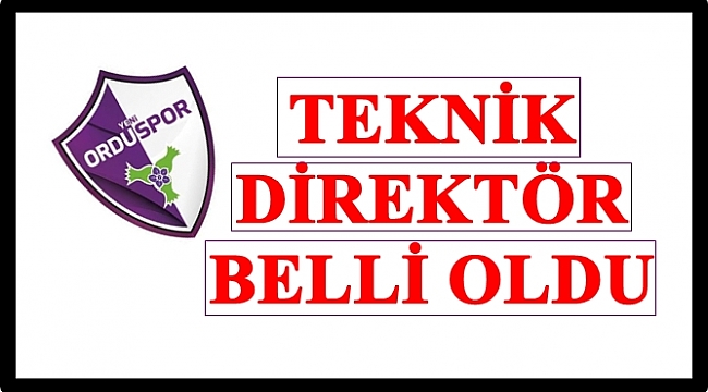YENİ ORDUSPOR'UN TEKNİK DİREKTÖRÜ KİM OLDU?