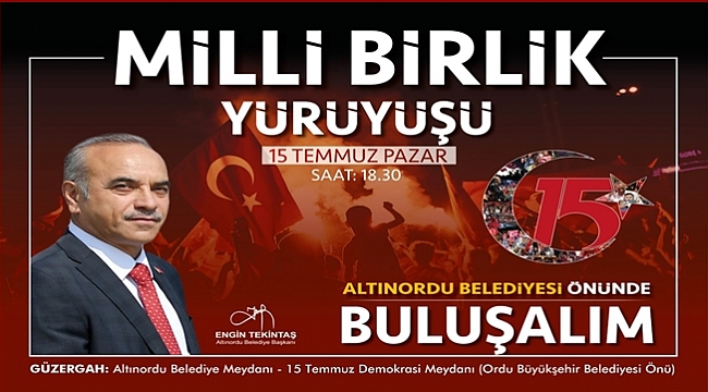 Başkan Tekintaş; 15 Temmuz'u unutmadık, unutmayacağız, unutturmayacağız