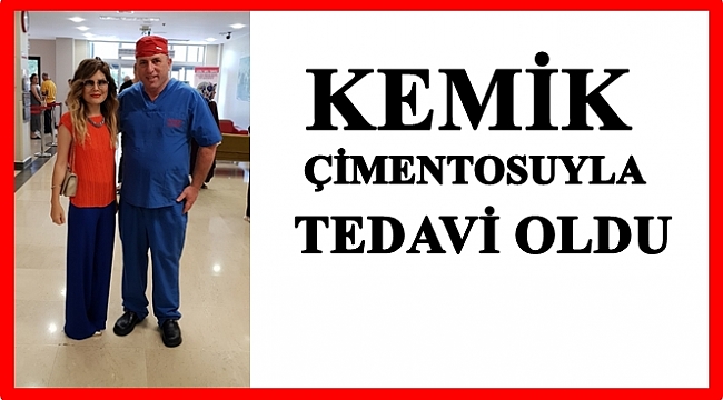 Kemik çimentosuyla felçten kurtuldu