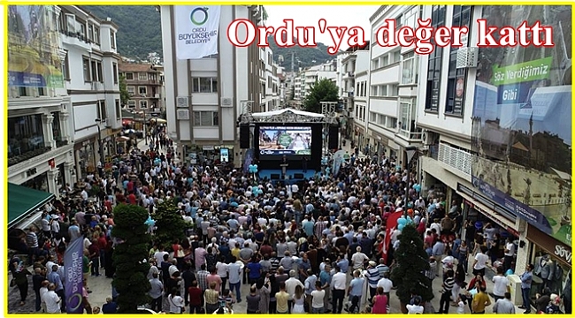 Ordu'da değişim var