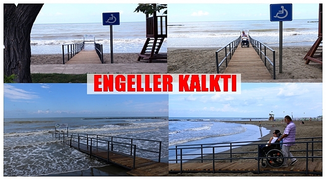 Engelliler denize rahat ulaşabilecek
