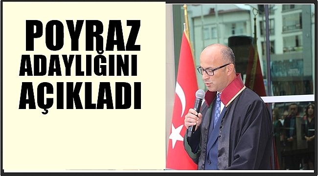 Av.Murat Poyraz adaylığını açıkladı