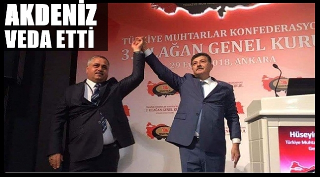 Hüseyin Akdeniz 6 yıldır sürdürüğü konfederasyon başkanlığını bıraktı