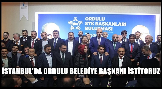 İstanbul&#039;daki Ordulu STK&#039;lar buluştu