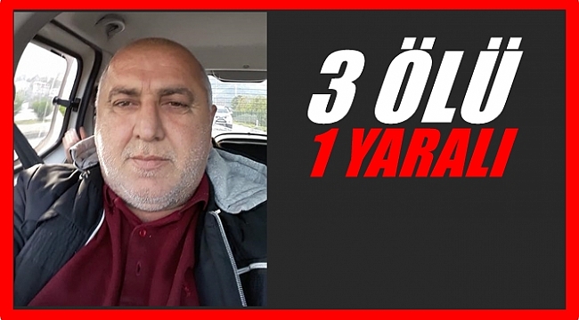 Kazada Sedat İnanlı da öldü