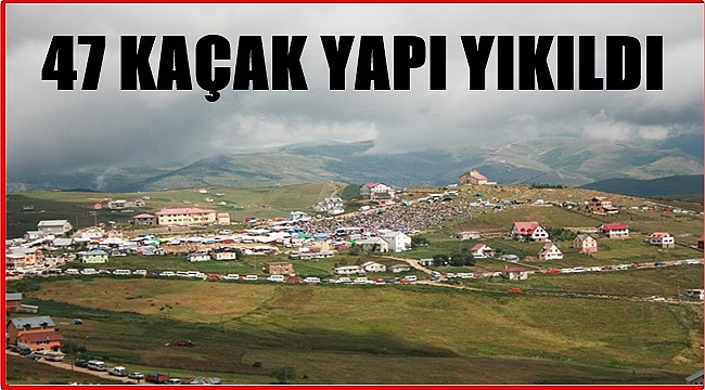 Yasadan sonra kaçak yapı yapanlar yandı