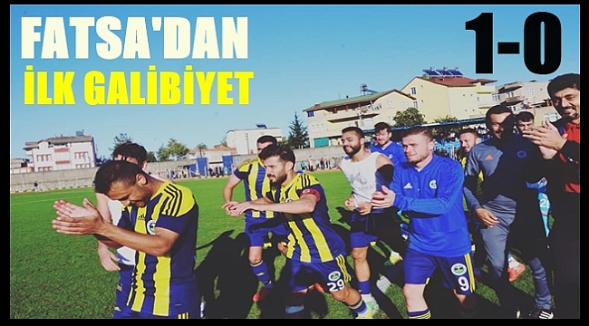 Fatsa son nefeste: 1-0