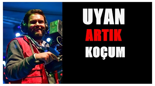 Kameraman Bahadır Bedir halen uyutuluyor