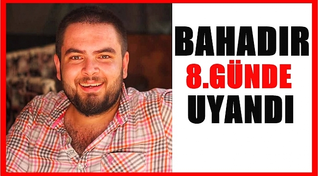 Kameraman Bahadır'dan güzel haber var