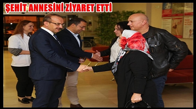 Vali Yavuz: Şehit aileleri bizim için çok değerli ve kıymetlidir