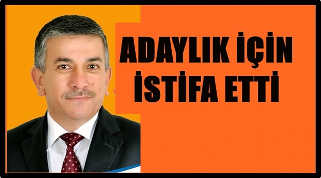 Mehmet Akdiken Başkan aday adayı oluyor