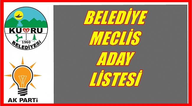 AK PARTİ KUMRU BELEDİYE MECLİS ADAY LİSTESİ