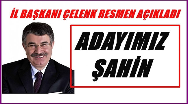 İYİ PARTİ&#039;NİN ADAYI İDRİS NAİM ŞAHİN