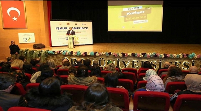 &#039;İŞKUR Kampüste&#039; Projesinin Startı Ordu&#039;da Verildi
