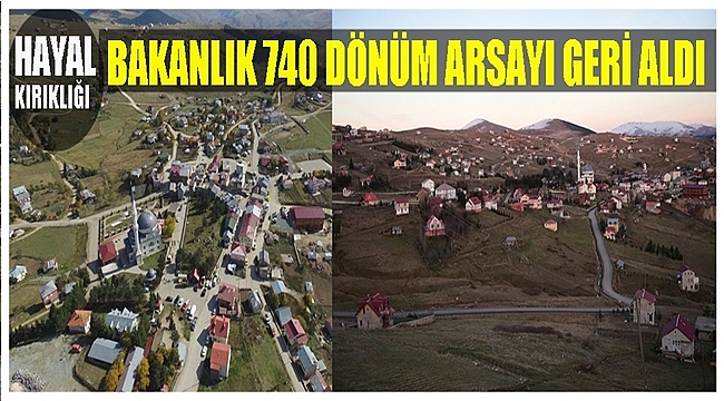Çambaşı Yaylası&#039;nda Tatil Köyü hayali boş çıktı