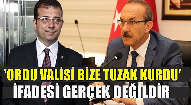 Ordu Valiliğinden &quot;Tuzak&quot; açıklaması