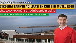 Başkan Tepe'den Çikolata Park Açıklaması