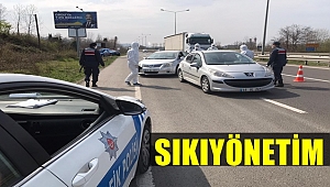 Ordu'da Koronavirüse karşı sıkıyönetim uygulanıyor