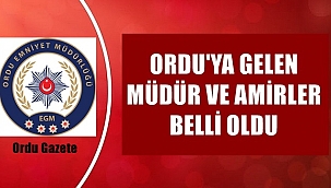 Emniyette Ordu'ya atanan  müdür ve amirler belli oldu