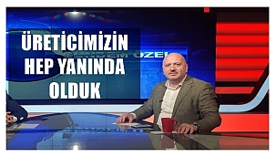 Gündoğdu; Üreticimizden teşekkür telefonları geliyor