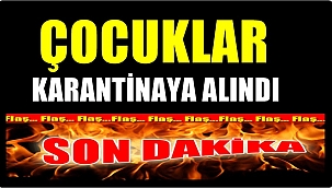 Ordu'da bakımevinde kalan çocuklar koronavirüse yakalandı