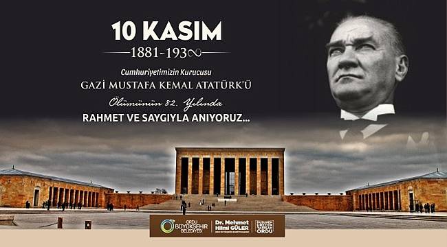 Başkan Güler: Atatürk Çağa Damgasını Vuran Bir Dünya Lideridir