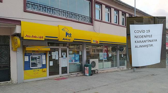 Ordu'da PTT Şubesi Corona nedeniyle karantinaya alındı