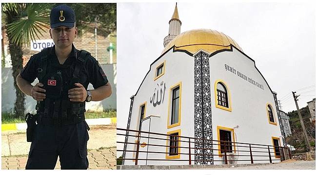 Ordulu Şehidin adı camide yaşayacak