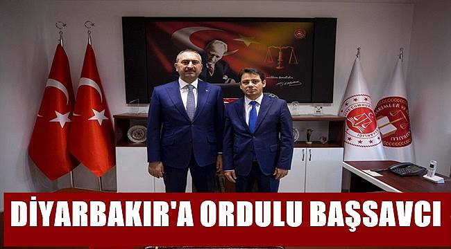 Diyarbakır'a Ordulu Başsavcı Atandı