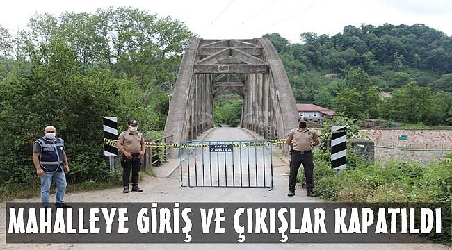 Karantinaya alınan Mahalle için alarm verildi