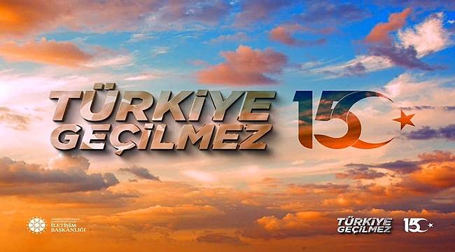 15 Temmuz Demokrasi ve Milli Birlik Günü Anma Programı