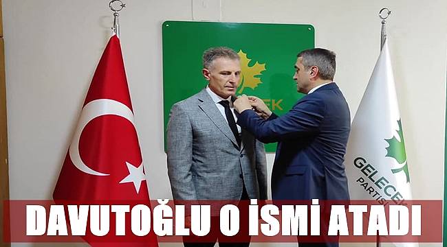 Gelecek Partisi Ünye İlçe Başkanı Belli Oldu