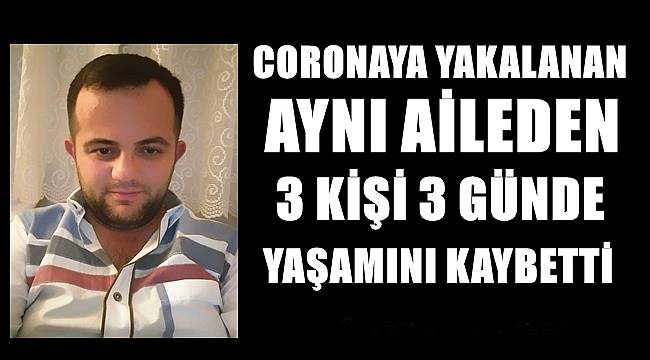 Ordu'da aynı aileden 3 kişi 3 günde vefat etti
