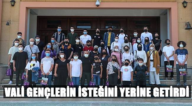 Vali Tuncay Sonel gençlerin isteğini yerine getirdi