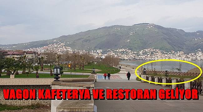 Altınordu'da vagon kafeterya ve restoran açılacak