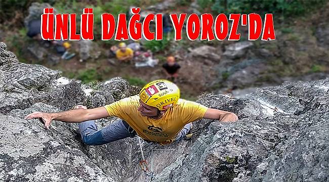 Dünyaca Ünlü Dağcı Tunç Fındık Ordu Yoroz Kayalıklarında  Rota Belirledi