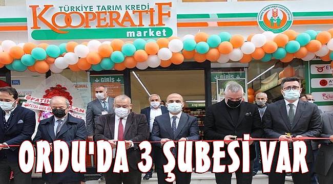 Tarım Kredi Kooperatif Market&#039;in Ordu&#039;da 3 Şubesi Var